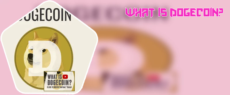 What is dogecoin